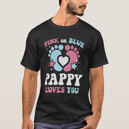 Pink Or Blue Pappy Loves You Groovy Gender Reveal  Tシャツ (正面)
