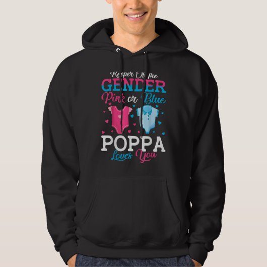 Pink Or Blue Poppa Keeper Of The Gender Poppa Love パーカ (正面)