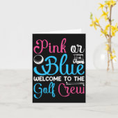 Pink Or Blue Welcome To Golf Crew Gender Reveal An カード (黄色い花)