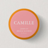 Pink Orange Bold Name Bridal Shower Guest Name 缶バッジ (正面)