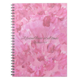 Pink Peony-A Friend Loves Spiral Notebook ノートブック