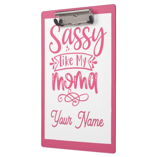 Pink Personalized "Sassy Moma"  クリップボード (左)