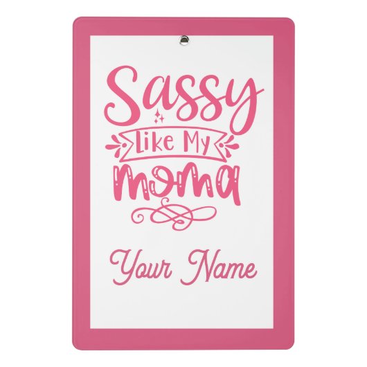 Pink Personalized "Sassy Moma"  ミニクリップボード (裏面)