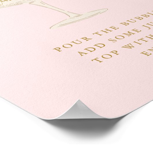 Pink Petals and Prosecco Mimosa Bar Table Sign ポスター (角)