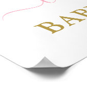 Pink Rainbow Baby Shower Girl Welcome sign ポスター (角)