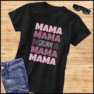Pink Repeat Typography Promoted To Mama 2026 Tシャツ