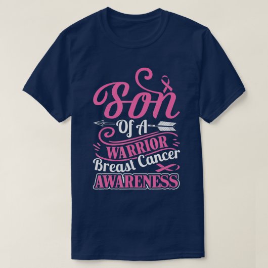 pink ribbon breast cancer awareness Son of warrior Tシャツ (デザイン正面)
