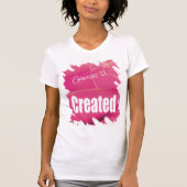 Pink Rose Created Scripture Tシャツ (正面)