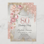 Pink Roses Glitter Drips Gold 80th Birthday   招待状 (正面/裏面)
