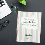 Pink sage green inspirational quote writing 2026 プランナー手帳<br><div class="desc">Blush pink and sage green stripes with a white brush stroke. Inspiratiional,  motivational Quote:  The future is written by those who dare to plan.  Personalize and add your name and a year.</div>