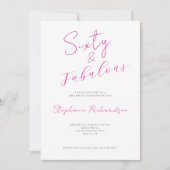 Pink Script Sixty and Fabulous 60th Birthday Party 招待状 (正面)
