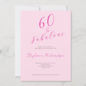 Pink Script Sixty and Fabulous 60th Birthday Party 招待状 (正面)