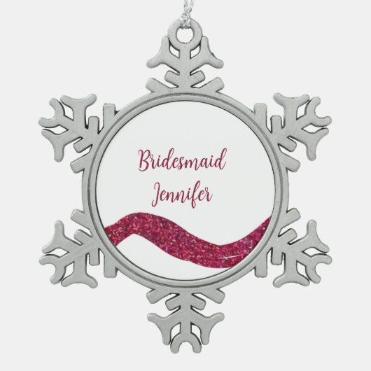 Pink sparkle glitter add bridesmaid name gift thro スノーフレークピューターオーナメント (正面)