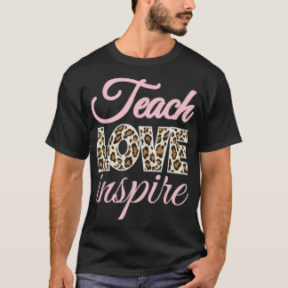 Pink Teach Love Inspire Cute Leopard Cheetah Print Tシャツ