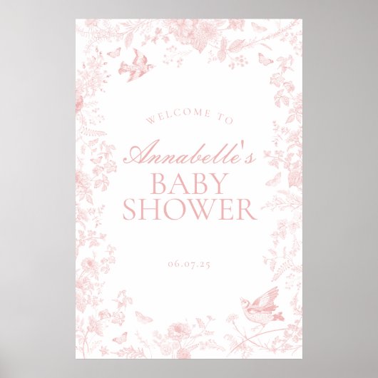 Pink Toile De Jouy Floral Baby Shower Welcome Sign ポスター (正面)