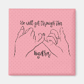 Pinkyの約束:我々は一緒にこれをやり遂げる マグネット (正面)