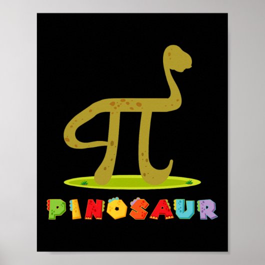Pinosaur Funny Pi Day Dinosaur Math Lover Science  ポスター (正面)