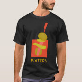 Pintxos - San Sabastian Spain Tシャツ (正面)