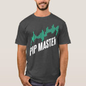 Pipマスター株式市場株式ブローカーギフトおもしろい Tシャツ (正面)