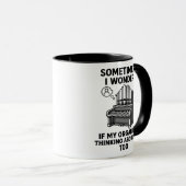 Pipe Organ Lover Gift - Funny Organ Player Quote マグカップ (正面右)