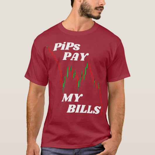PiPsが請求書を支払う – Forex暗号株取引 Tシャツ (正面)