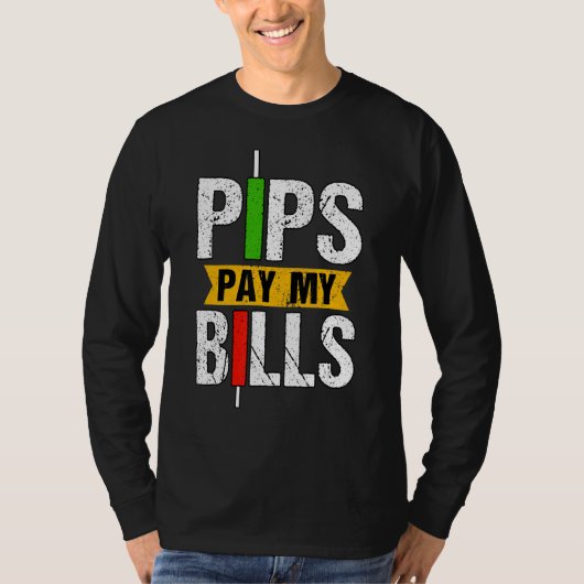 Pips Pay My Bills Blockchain Crypto Trader Tシャツ (正面)