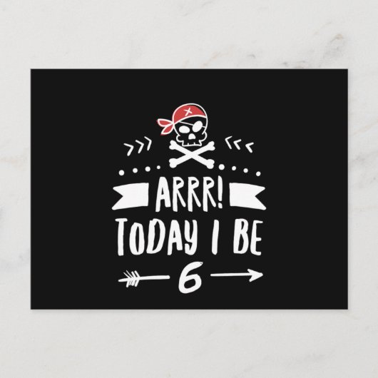 Pirate 6Th Birthday Party Arrr Today I Be 6 Red ポストカード (正面)