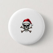 Pirate Christmas Skull & Crossbones Santa Hat. Got 缶バッジ (正面)