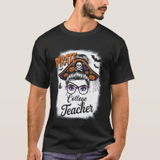 Pirate College Teacher Messy Bun Women Girls Hallo Tシャツ