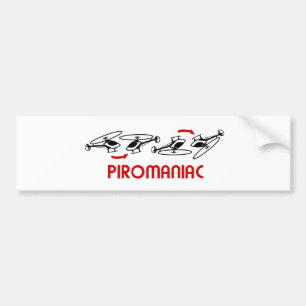 Piroの狂人 バンパーステッカー