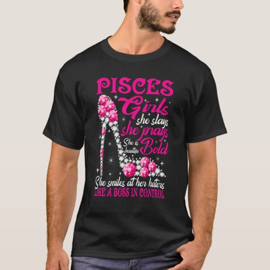 Pisces Girl Like a Boss in Control diamond shoes F Tシャツ (正面)
