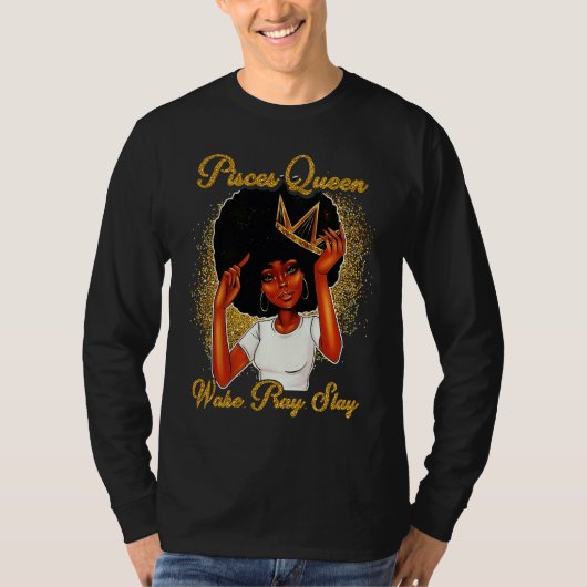 Pisces Queens Are Born in February 19 March 20 T Tシャツ (正面)
