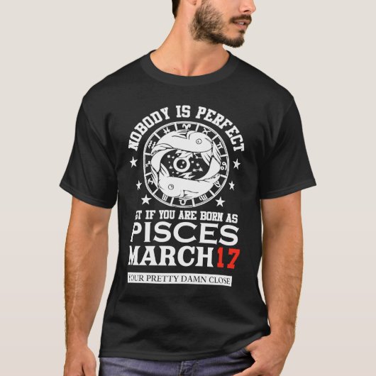 Pisces Zodiac Sign March 17 Women Man Birthday Par Tシャツ (正面)