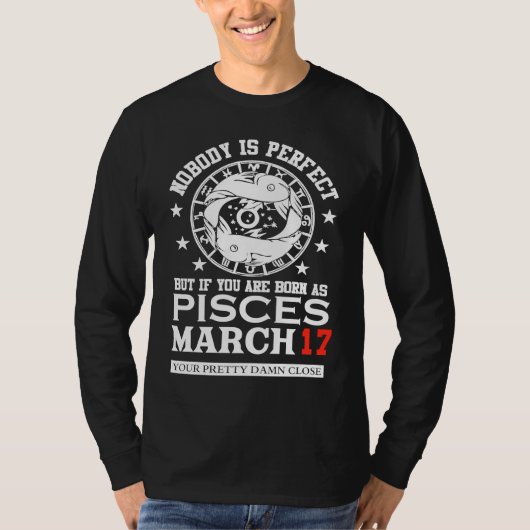 Pisces Zodiac Sign March 17 Women Man Birthday Par Tシャツ (正面)