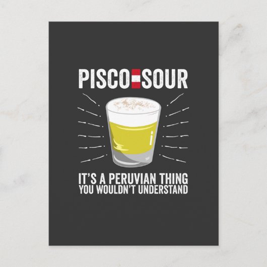 Pisco Sourそれはペルー人の事だ ポストカード (正面)