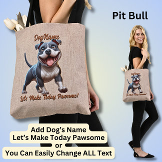 Pit Bull - Add Dog's Name, Change文字 トートバッグ