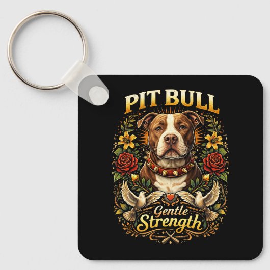 Pit Bull: Gentle Strength キーホルダー (正面)