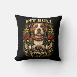 Pit Bull: Gentle Strength クッション
