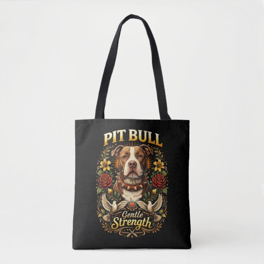 Pit Bull: Gentle Strength トートバッグ (正面)