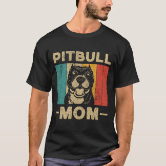Pitbull Mom Pitbull Owner Tシャツ