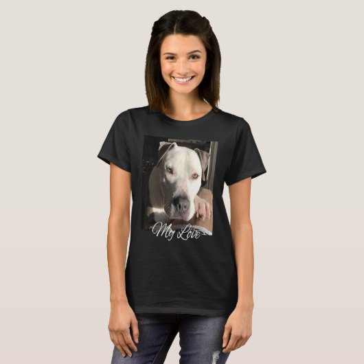 Pitbull My Love Gorgeous Handsome Pittie Tシャツ (正面フル)