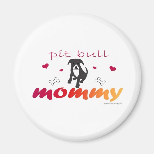 PitBullBlkWtMommy マグネット (正面)