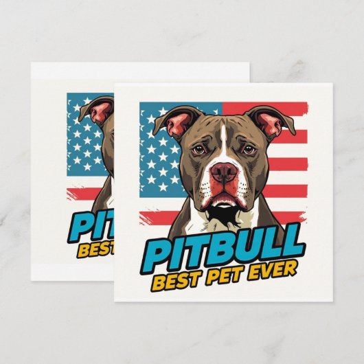 Pitt Bulls Are The Best Pet Ever 招待状 (正面/裏面)