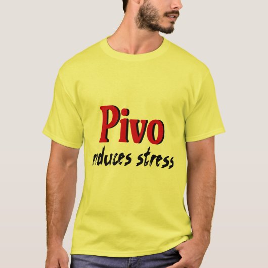 Pivoはストレスを減らします Tシャツ (正面)