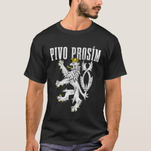 Pivo Prosim Beerチェコ語でお願い Tシャツ