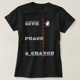 PIWWNEED 与え PEACE A CHANCE(PIWWN)b Tシャツ