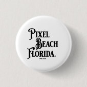 Pixel Beach Florida T-Shirt 缶バッジ (正面)