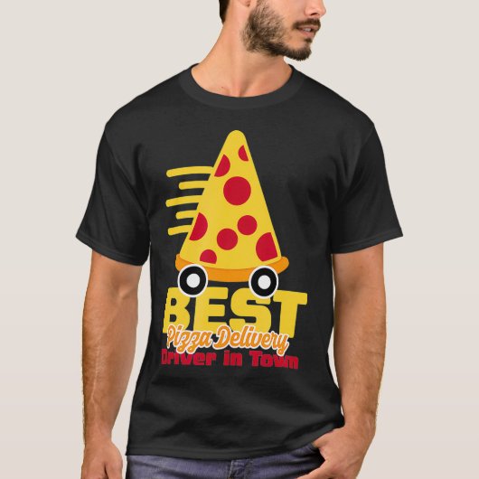 Pizza Delivery Driver Gift  Tシャツ (正面)