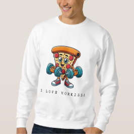 Pizza Gains – Workout mit Geschmack! スウェットシャツ