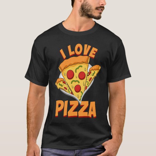 Pizza I Love Food Chef Restaurant Tシャツ (正面)